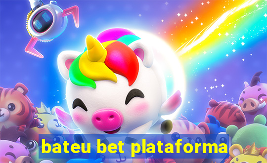 bateu bet plataforma